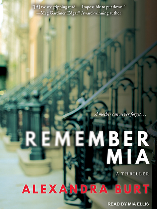 Title details for Remember Mia by Alexandra Burt - Wait list